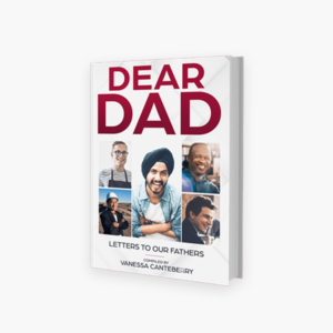 Dear Dad: Letters To Our Fathers