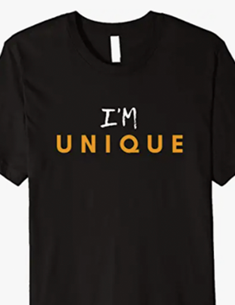I'm Unique Tshirt by Finchisms Tshirts - Image 2