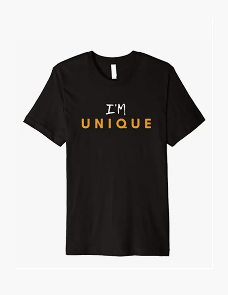I'm Unique Tshirt by Finchisms Tshirts
